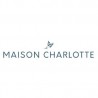 MAISON CHARLOTTE