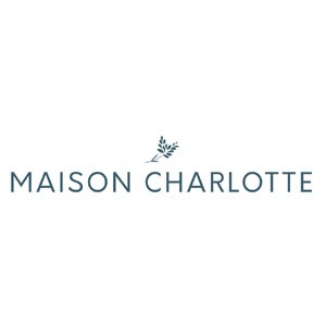MAISON CHARLOTTE