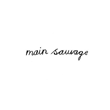 MAIN SAUVAGE